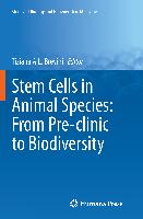 Stem Cells in Animal Species: From Pre-clinic to Biodiversity