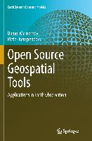 Open Source Geospatial Tools