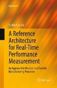 A Reference Architecture for Real-Time Performance Measurement