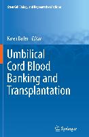 Umbilical Cord Blood Banking and Transplantation