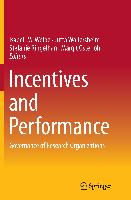 Incentives and Performance