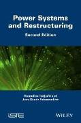 Power Systems and Restructuring, 2nd edition