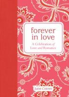 Forever in Love: A Celebration of Love and Romance