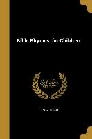 BIBLE RHYMES FOR CHILDREN
