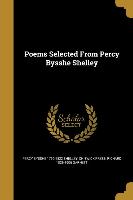 Poems Selected From Percy Bysshe Shelley