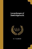 LEVENTHROPES OF SAWBRIDGEWORTH