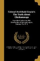 Colonel Archibald Gracie's The Truth About Chickamauga
