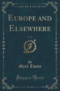Europe and Elsewhere, Vol. 29 (Classic Reprint)