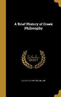 BRIEF HIST OF GREEK PHILOSOPHY