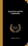 AGRICULTURE & THE COMMUNITY