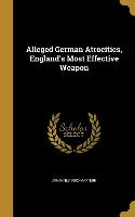 ALLEGED GERMAN ATROCITIES ENGL