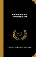 ANTHRACENE & ANTHRAQUINONE