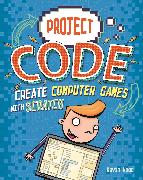 Project Code: Create Computer Games with Scratch