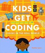 Kids Get Coding: Coding in the Real World