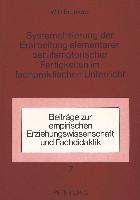 Systematisierung der Erarbeitung elementarer berufsmotorischer Fertigkeiten im fachpraktischen Unterricht