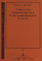 Strategisches Risiko-Management in der bundesdeutschen Industrie