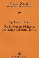 Die Epicedien-Dichtung des Helius Eobanus Hessus