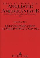 Quest for Salvation in Saul Bellow's Novels