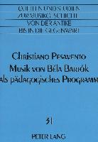 Musik von Béla Bartók als pädagogisches Programm