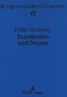 Sozialisation und Drogen