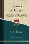 Studies of Chess, Vol. 2 of 2