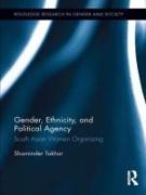 Gender, Ethnicity and Political Agency