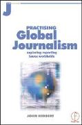 Practising Global Journalism