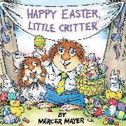 Happy Easter, Little Critter (Little Critter)