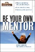 Be Your Own Mentor