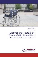 Motivational Factors of Persons With Disabilities