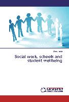 Social work, schools and student wellbeing