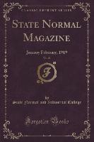 State Normal Magazine, Vol. 23