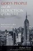 God's People and the Seduction of Empire