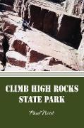 CLIMB HIGH ROCKS STATE PARK