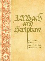 J S BACH & SCRIPTURE