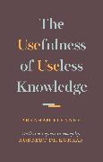 The Usefulness of Useless Knowledge