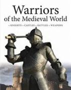 Warriors of the Medieval World