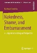 Nakedness, Shame, and Embarrassment