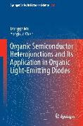 Organic Semiconductor Heterojunctions and its Application in Organic Light-Emitting Diodes