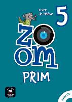 Zoom Prim 5 Livre de l´élève