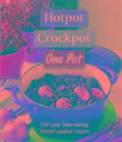 Hotpot, Crockpot, One Pot