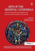 Arts of the Medieval Cathedrals