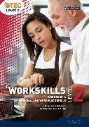 WorkSkills L2 Workbook 2: Personal and Workplace Skills