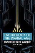 Psychology of the Digital Age