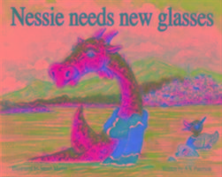 Nessie Needs New Glasses