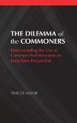 The Dilemma of the Commoners