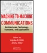 Machine-to-Machine Communications