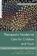 Therapeutic Residential Care for Children and Youth