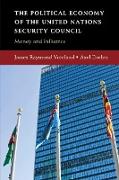 The Political Economy of the United Nations Security Council