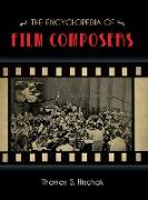 The Encyclopedia of Film Composers